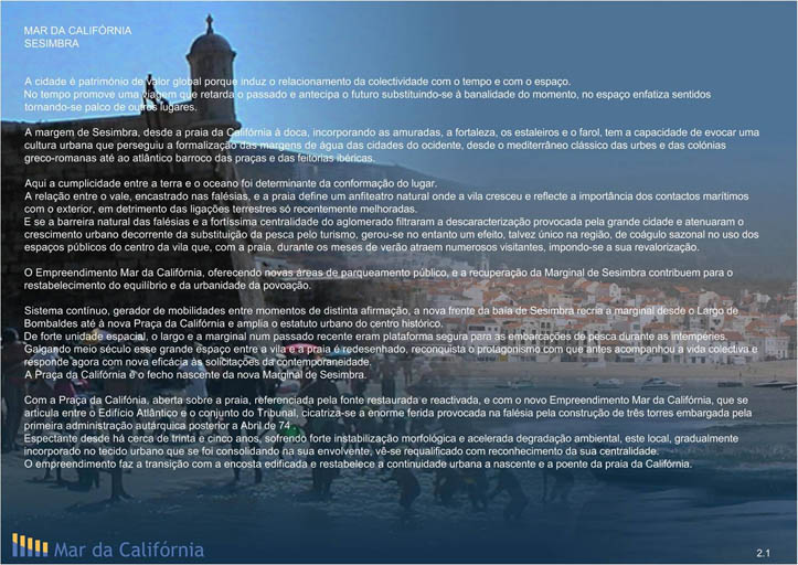 Mar da Califórnia - António Barreiros Ferreira | Tetractys Arquitectos - Prémios